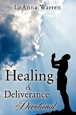 Picture of Healing & Deliverance Devotional