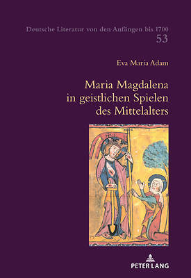 Picture of Maria Magdalena in geistlichen Spielen des Mittelalters