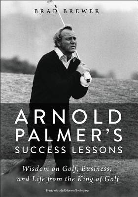 Picture of Arnold Palmer's Success Lessons