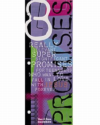 Picture of 8 Really Relevant Super Significant Promises for Teenagers Who Want to Fall in Love with Jesus Forever