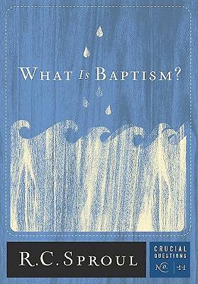 Picture of What Is Baptism?