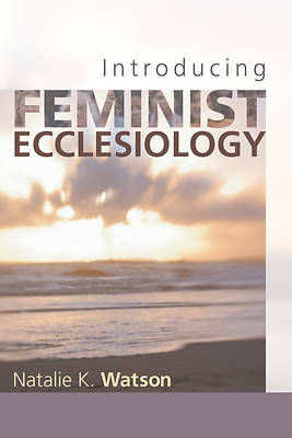 Picture of Introducing Feminist Ecclesiology