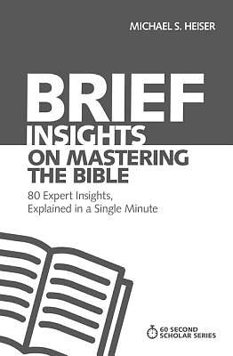 Picture of Brief Insights on Mastering the Bible