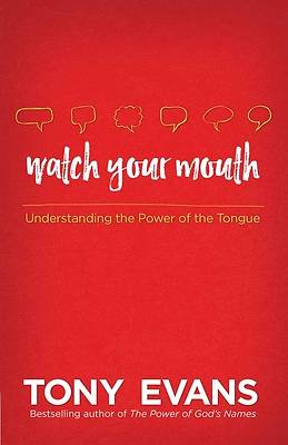 Picture of Watch Your Mouth