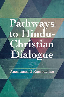 Picture of Pathways to Hindu-Christian Dialogue
