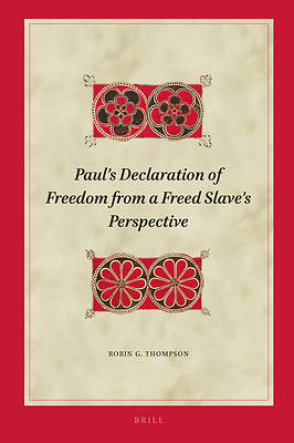 Picture of Paul's Declaration of Freedom from a Freed Slave's Perspective