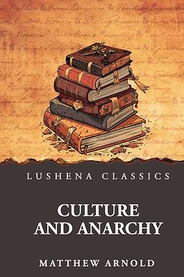 Picture of Culture and Anarchy
