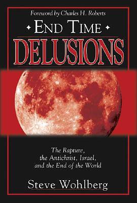 Picture of End Time Delusions [Adobe Ebook]