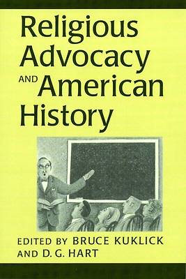 Picture of Religious Advocacy and American History