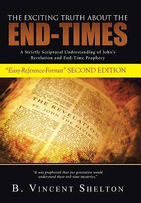 Picture of The Exciting Truth about the End-Times