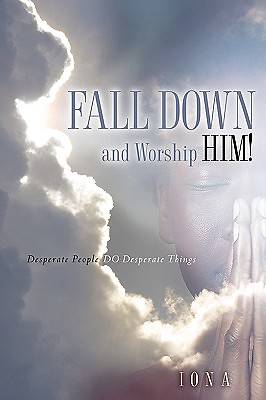 Picture of Fall Down and Worship Him!