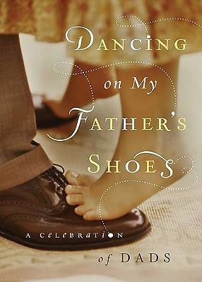 Picture of Dancing on My Father's Shoes