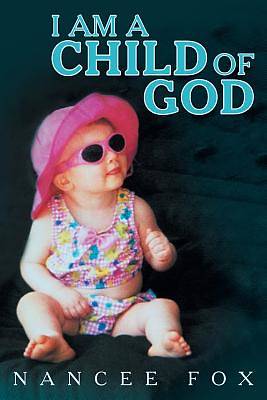 Picture of I Am a Child of God