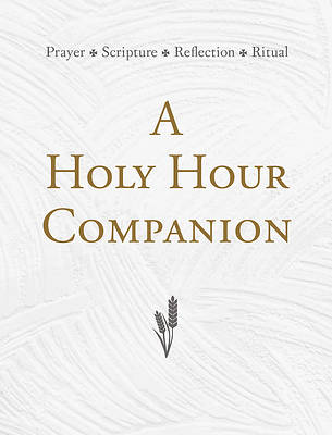 Picture of A Holy Hour Companion