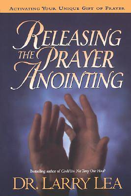 Picture of Releasing the Prayer Anointing