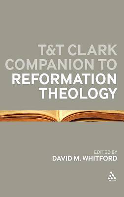 Picture of T&t Clark Companion to Reformation Theology