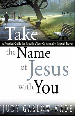 Picture of Take the Name of Jesus with You
