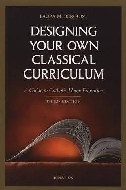 Picture of Designing Your Own Classical Curriculum
