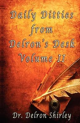 Picture of Daily Ditties from Delron's Desk Volume II