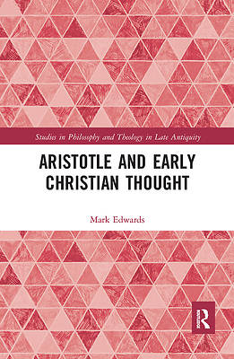 Picture of Aristotle and Early Christian Thought