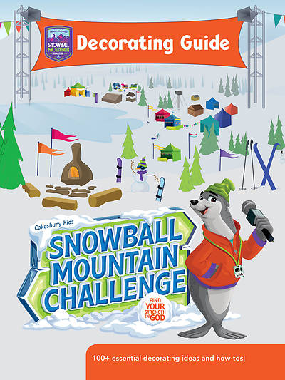 Picture of VBS 2026 Snowball Mountain Challenge Decorating Guide