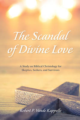 Picture of The Scandal of Divine Love