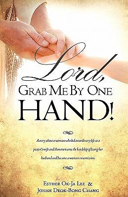 Picture of Lord, Grab Me by One Hand!