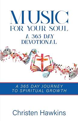 Music for Your Soul - A 365 Day Devotional