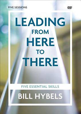 Picture of Leading from Here to There: A DVD Study