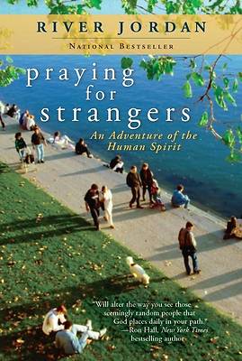 Picture of Praying for Strangers