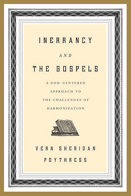 Picture of Inerrancy and the Gospels