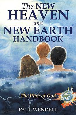Picture of The New Heaven and New Earth Handbook