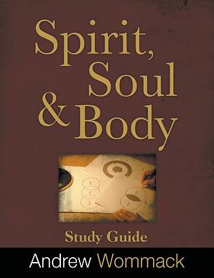 Picture of Spirit, Body, and Soul Study Guide