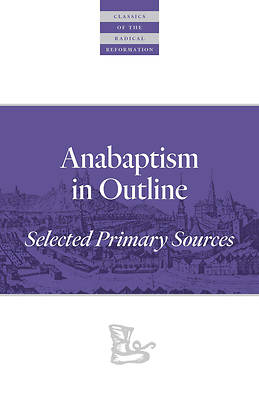Picture of Anabaptism in Outline