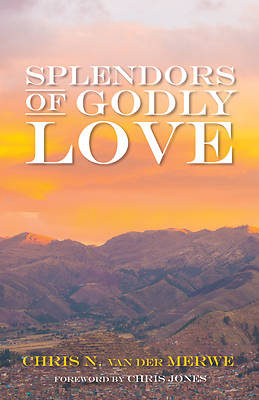 Picture of Splendors of Godly Love