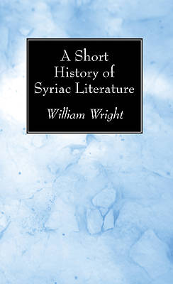 Picture of A Short History of Syriac Literature