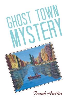 Picture of Ghost Town Mystery