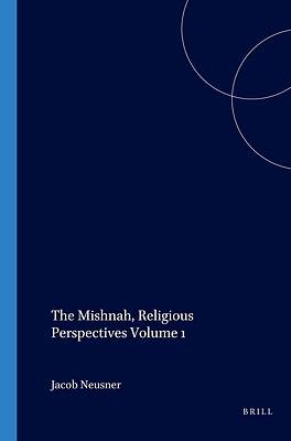 Picture of The Mishnah, Religious Perspectives Volume 1