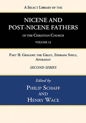 Picture of A Select Library of the Nicene and Post-Nicene Fathers of the Christian Church, Second Series, Volume 13