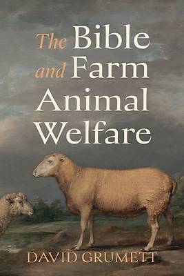 Picture of The Bible and Farm Animal Welfare