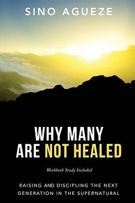 Picture of Why Many Are Not Healed