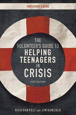Picture of The Volunteer's Guide to Helping Teenagers in Crisis Participant's Guide with DVD