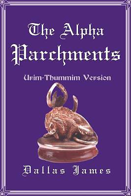 Picture of The Alpha Parchments