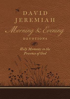 Picture of David Jeremiah Morning and Evening Devotions - eBook [ePub]