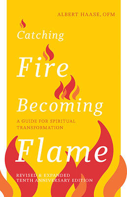 Picture of Catching Fire, Becoming Flame -- 10th Anniversary Edition