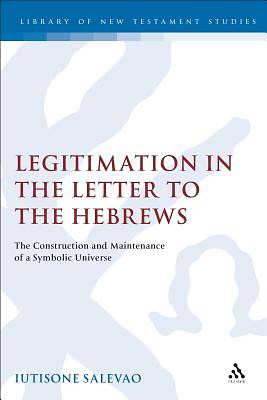 Picture of Legitimation in the Letter to the Hebrews