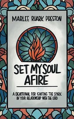 Picture of Set My Soul Afire