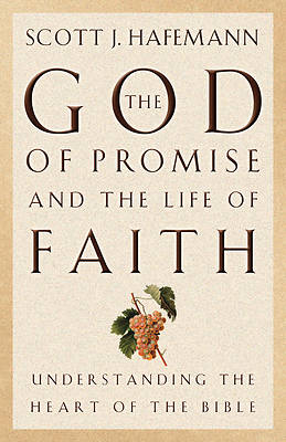 Picture of The God of Promise and the Life of Faith