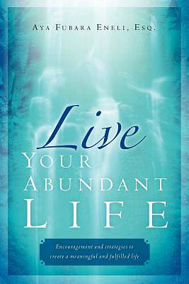 Picture of Live Your Abundant Life