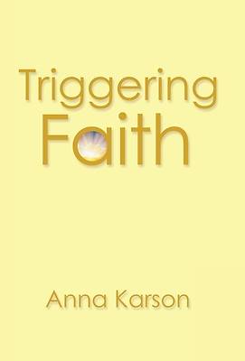 Picture of Triggering Faith